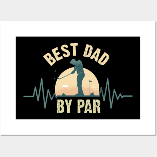 Best Dad By Par Posters and Art